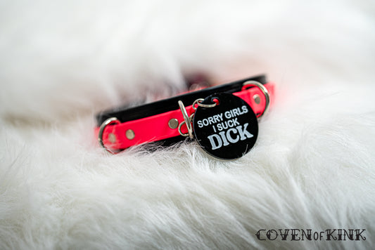 Sorry Girls I Suck Dick Collar Tag